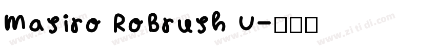 Masiro RoBrush U字体转换